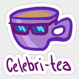 Celebri-TEA Sticker